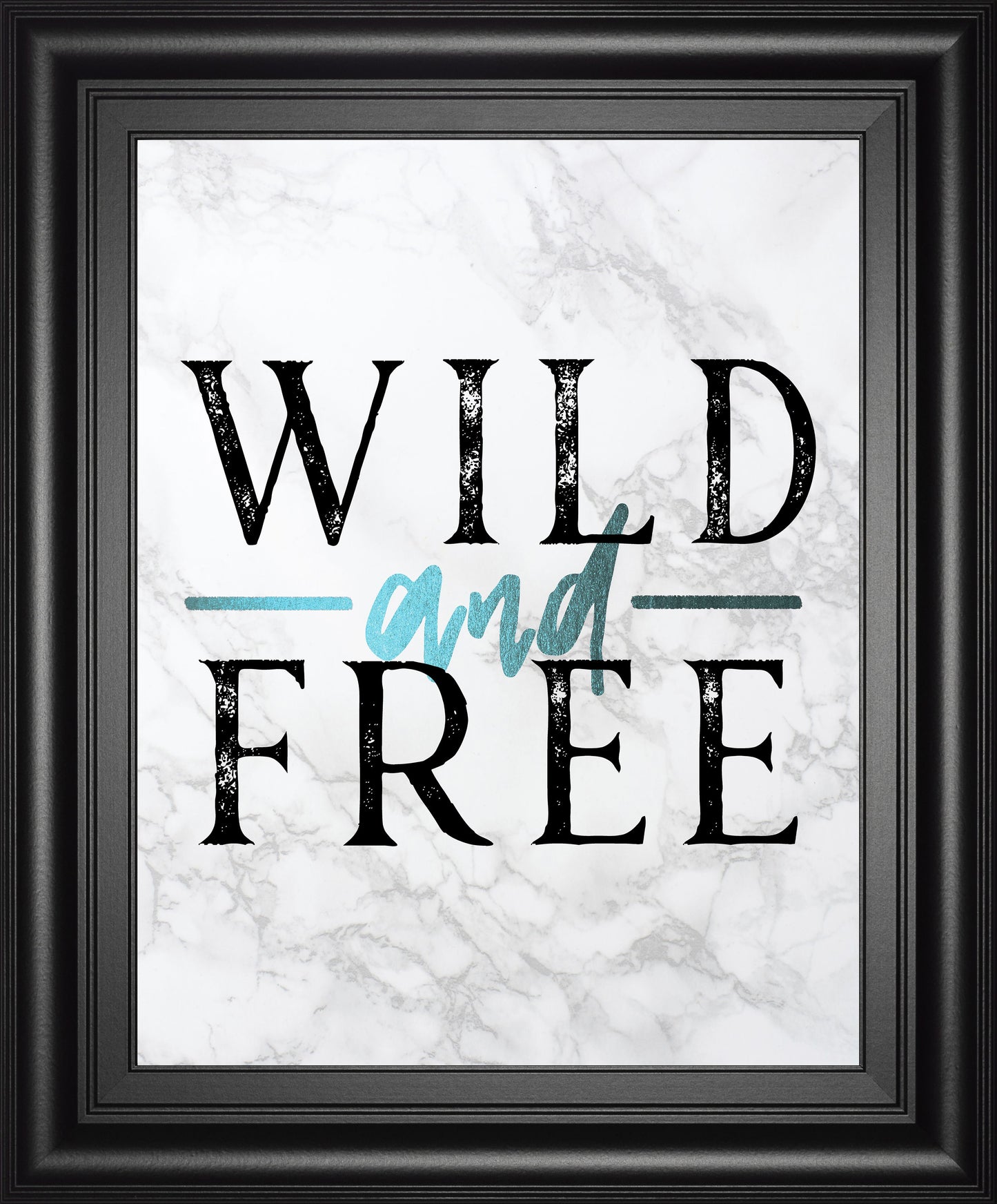 Wild And Free Turquoise Marble Adventure Quote By Nature Magick - Framed Print Wall Art - White